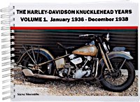 The Harley-Davidson Knucklehead Years 1936-1947